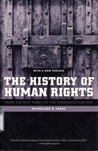 The History of Human Rights:From Ancient Times to the Globalization Era