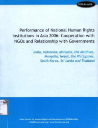 Image of Performance of National Human Rights Institutions in Asia 2006: Cooperation with NGOs and Relationship with Governments