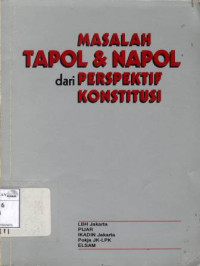 Image of Masalah tapol dan napol dari perspektif konstitusi: seminar sehari, 27 oktober 1993 di Jakarta