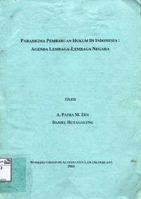Image of Paradigma pembaruan hukum di Indonesia: agenda lembaga-lembaga negara : (final draft)