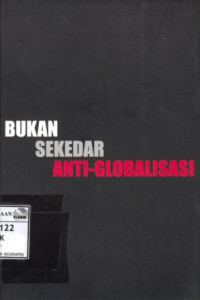 Image of Bukan sekedar anti globalisasi