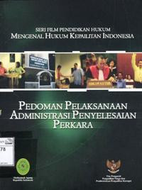 Image of Pedoman pelaksanaan administrasi penyelesaian perkara