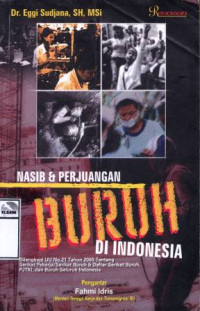Image of Nasib dan perjuangan buruh di Indonesia