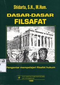 Image of Dasar-Dasar Filsafat: Pengantar Mempelajari Filsafat Hukum