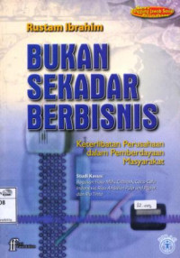 Image of Bukan sekadar berbisnis: keterlibatan perusahaan dalam pemberdayaan masyarakat