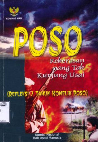 Image of Poso kekerasan yang tak kunjung usai: refleksi 7 tahun konflik Poso