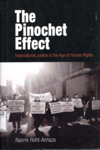 Image of The Pinochet effect : Transnational justice in the age of human rights
