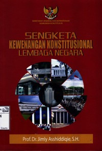 Image of Sengketa kewenangan konstitusional lembaga negara