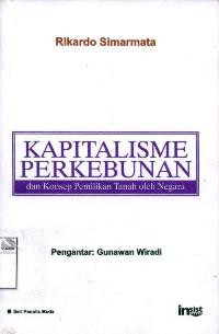 Image of Kapitalisme perkebunan dan konsep pemilikan tanah oleh negara