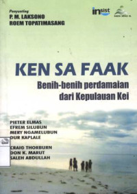 Image of Ken sa faak: benih-benih perdamaian dari kepulauan Kei