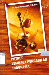 Image of Potret lembaga pengadilan di Indonesia