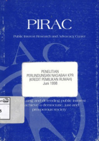 Image of Penelitian perlindungan nasabah KPR (Kredit Pemilikan Rumah): Juni 1998