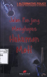 Image of Jalan panjang menghapus praktik hukuman mati di Indonesia