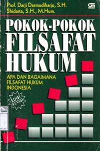 Image of Pokok-pokok filsafat hukum: apa dan bagaimana filsafat hukum Indonesia