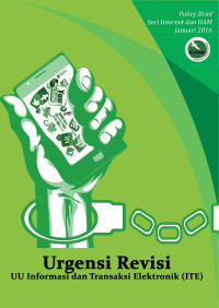 Image of Urgensi Revisi UU Informasi dan Transaksi Elektronik (ITE)