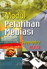 Image of Modul Pelatihan Mediasi Berperspektif HAM