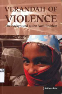 Image of Verandah of Violence : The Background to the Aceh Problem