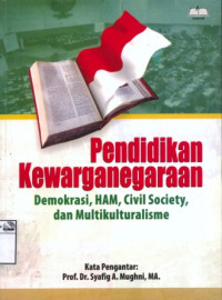 Image of Pendidikan Kewarganegaraan : Demokrasi, HAM, Civil Society dan Multikulturalisme