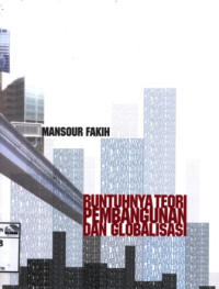 Image of Runtuhnya teori pembangunan dan globalisasi