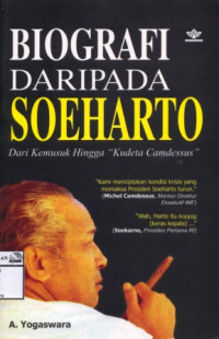Image of Biografi daripada Soeharto: dari Kemusuk hingga kudeta Camdessus