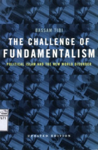 Image of The challenge of fundamentalism: political Islam and the new world disorder