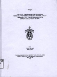 Image of Tinjauan yuridis upaya Komnas HAM terhadap penyelesaian kasus penghilangan orang secara paksa tahun 1997-1998 di Pengadilan HAM ad hoc
