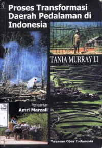 Image of Proses transformasi daerah pedalaman di Indonesia = Transforming the Indonesian uplands: marginality, power and production