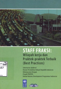 Image of Staff fraksi: wilayah kerja dan praktek-praktek terbaik (best practices)