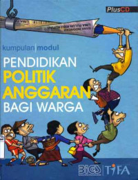 Image of Pendidikan politik anggaran bagi warga: kumpulan modul