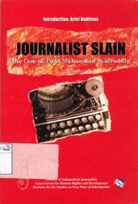 Image of Jurnalist Slain: the case of Fuad Muhamad Syafruddin
