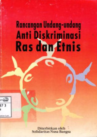 Image of Rancangan Undang-Undang anti diskriminasi ras dan etnis