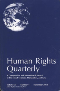 Image of Human Rights Quarterly : a comparative and international journal of the social sciences, humanities, and law,Volume 35 Number 4 November 2013