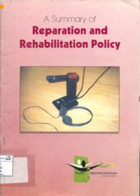 Image of A summary of reparation and rehabilitation policy: including proposals to be considered by the President