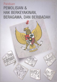 Image of Panduan Pemolisian dan Hak Berkeyakinan,Beragama dan Beribadah