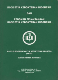 Image of Kode etik kedokteran Indonesia dan pedoman pelaksanaan kode etik Kedokteran Indonesia