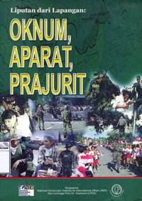 Image of Liputan dari lapangan: oknum, aparat, prajurit