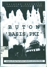Image of Buton Basis PKI: Catatan Jurnalis Operasi Militer 1969
