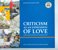 Image of Criticism as an Expression of Love : Kritik Sebagai Sebuah Ungkapan Cinta ; Reflection On The 20 Years Of Infid