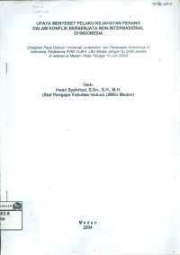 Image of Upaya menyeret pelaku kejahatan perang dalam konflik bersenjata non-internasional di Indonesia
