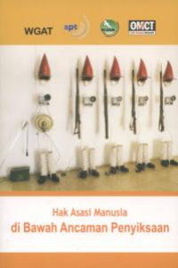 Image of Hak Asasi Manusia di Bawah ancaman Penyiksaan
