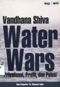 Image of Water wars: privatisasi, profit, dan polusi