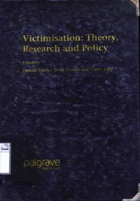 Image of Victimisation: Theory, research, and policy.