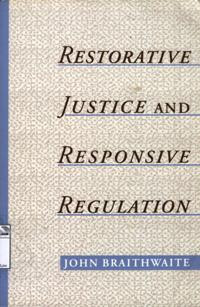 Image of Restorative justice and responsive regulation.