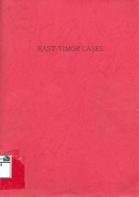 Image of East Timor cases : kumpulan artikel hukum internasional mengenai Timor timur dari berbagai jurnal