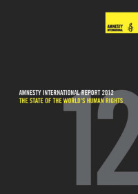 Image of Amnesty International Report 2012: The State of the World's Human Rights