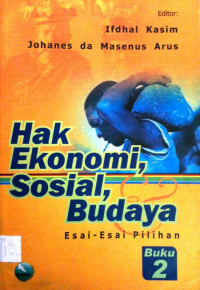 Image of Hak ekonomi, sosial, budaya: esai-esai pilihan
