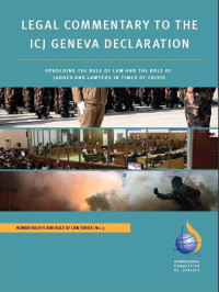 Image of Legal commentary to the ICJ Geneva declaration: upholding the rule of law and the role of judges and lawyers in times of crises
