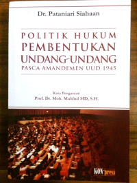 Image of Politik hukum pembentukan undang-undang pasca amandemen UUD 1945