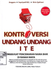 Image of Kontroversi UU ITE: Menggugat pencemaran nama baik di ranah maya