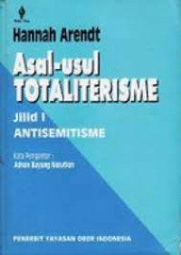 Image of Asal-usul Totaliterisme Jilid 1 Antisemitisme